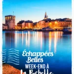 échappées belles à La Rochelle